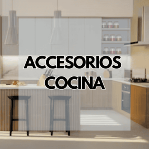 Accesorios Cocina