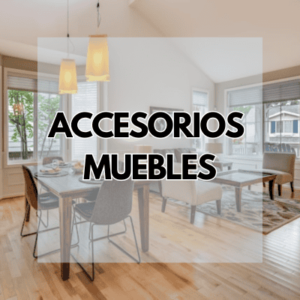 Accesorios Muebles