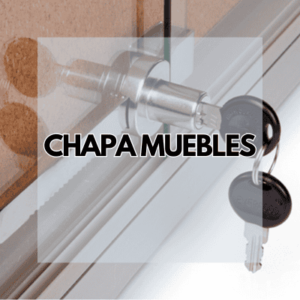 Chapa Muebles